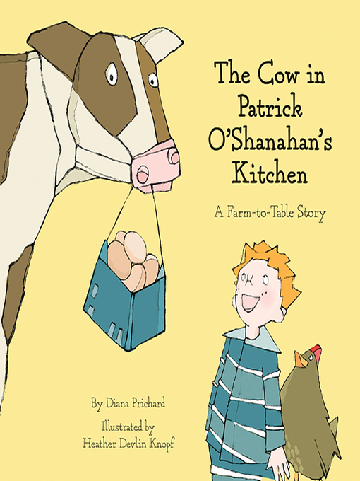 Title details for The Cow In Patrick O'Shanahan's Kitchen by Diana Prichard - Available